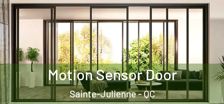 Motion Sensor Door Sainte-Julienne - QC
